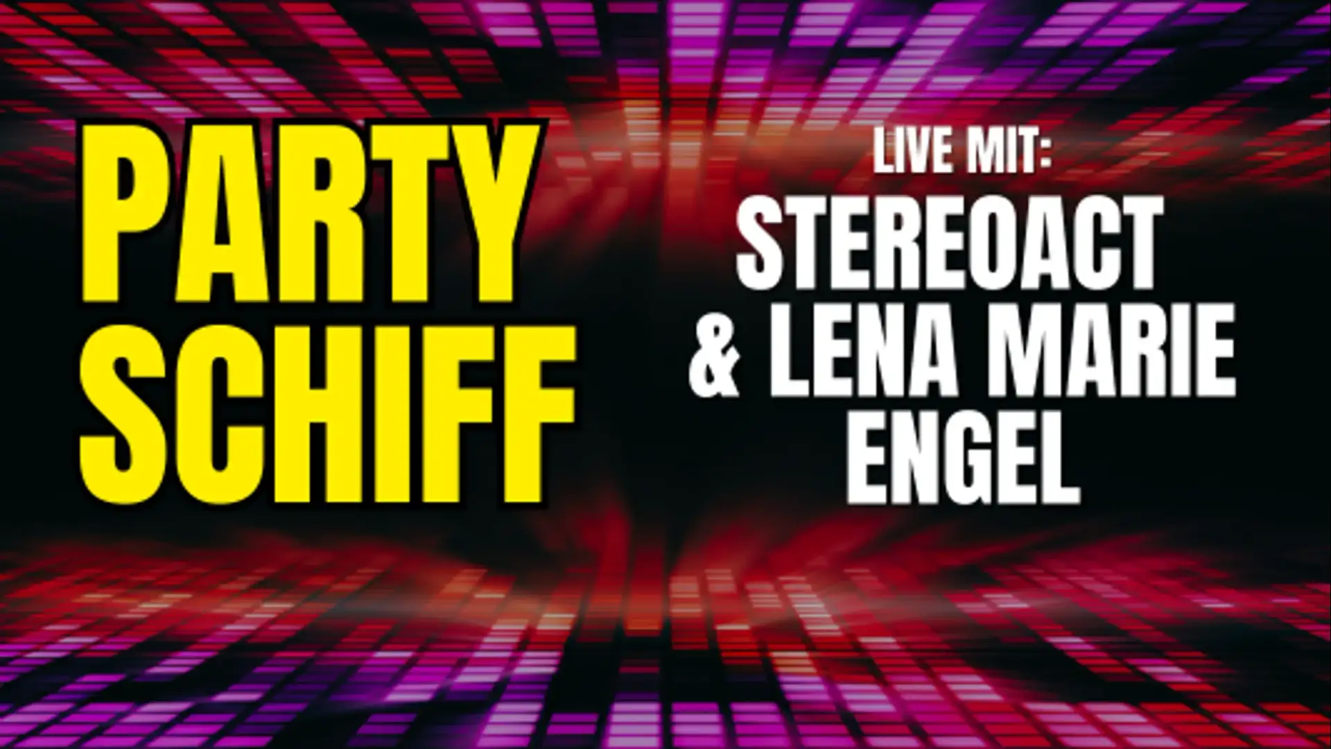 Partyschiff mit Stereoact