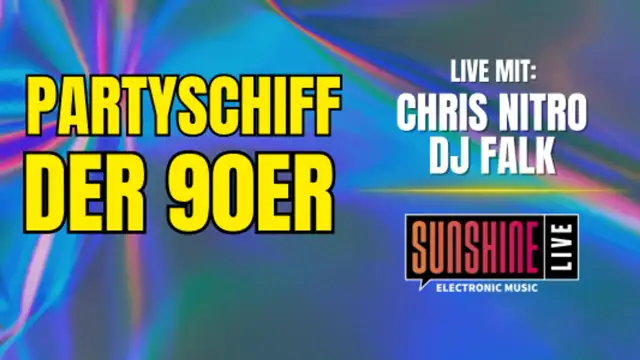 Party-Schiff der 90er mit Sunshine live
